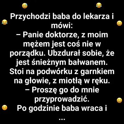 Co zostało z mężczyzny po wizycie u lekarza