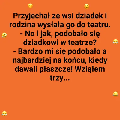 Dziadek i teatralny finał