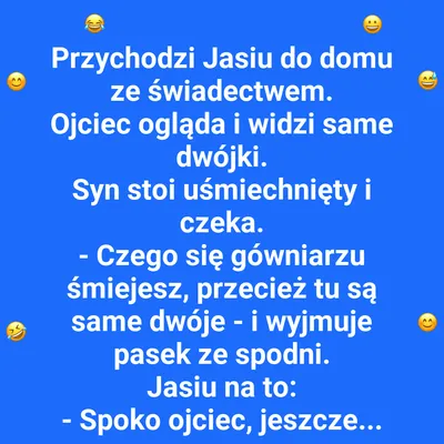 Jak Jasiu widzi koniec roku szkolnego?
