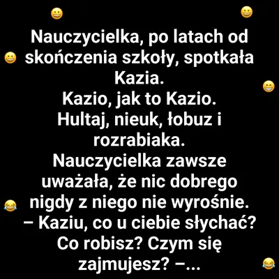 Kaziu i jego "naukowa" ścieżka