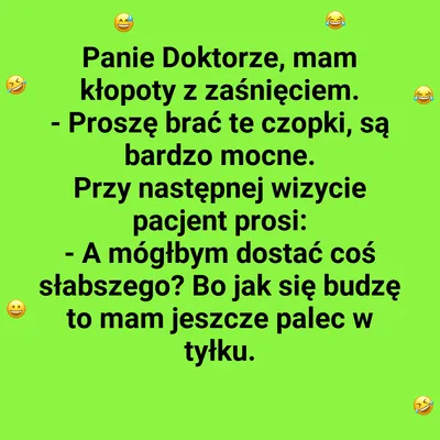 Pacjent prosi o słabsze lekarstwo