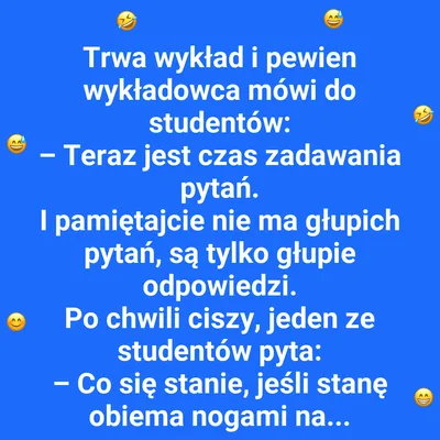 Student zaskakuje pytaniem