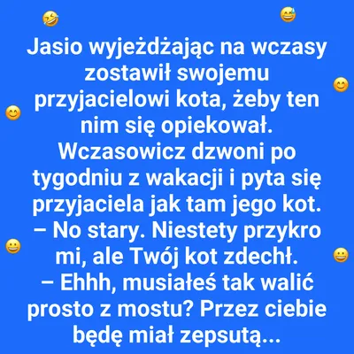 Wakacyjne zmartwienia Jasia